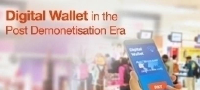 Digital Wallet in the Post Demonetisation Era - Image