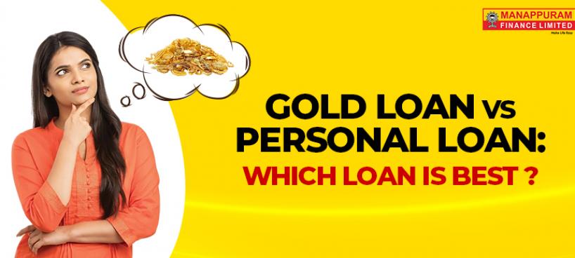 Gold Loan vs Personal Loan: Which Loan is Best?