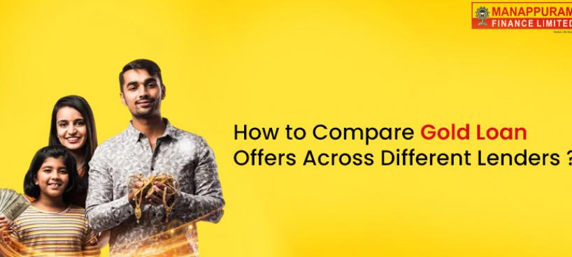 How to Compare Gold Loan Offers Across Different Lenders